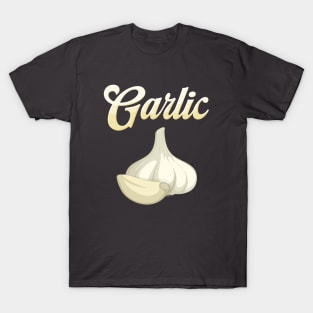 Garlic lover, Garlic Head, Garlic gift T-Shirt